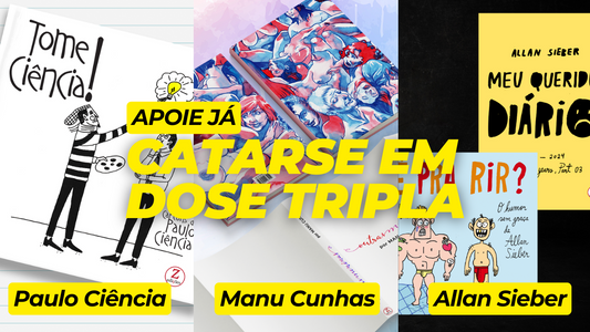 Campanhas do Catarse: Tome Ciência, Outras Meninas e Ubersieber