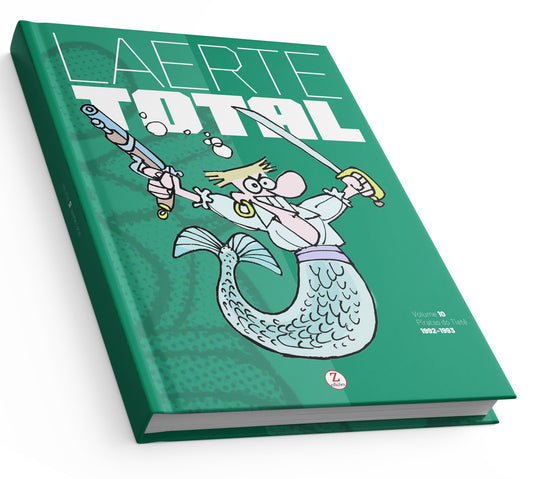 Laerte Total - Vol. 10 - Piratas do Tietê (1993) - LUXO - PRÉ-VENDA!