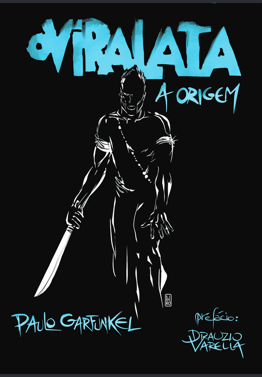O Vira Lata: a origem - Capa Dura