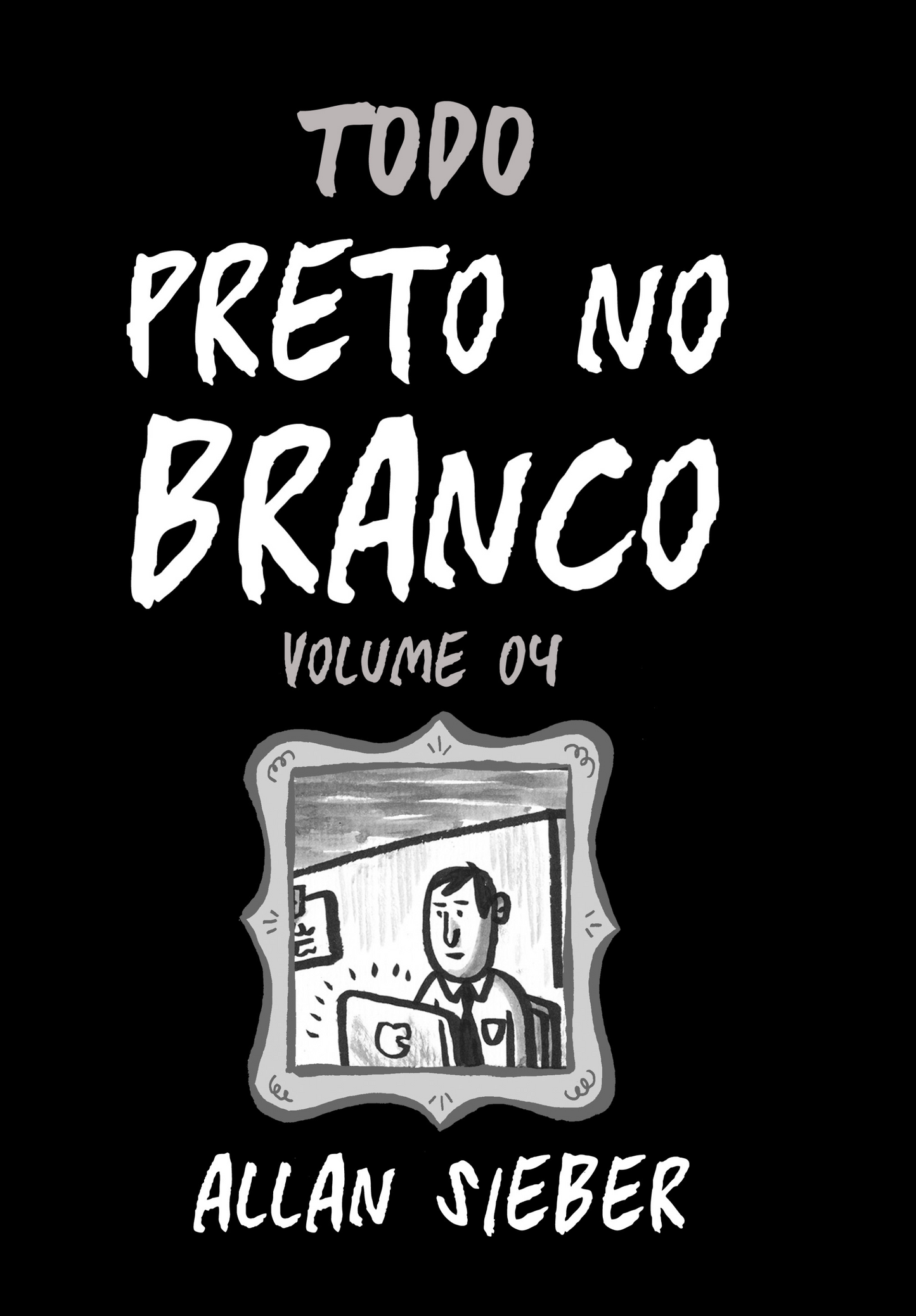 Preto no Branco vol. 04 - Brochura