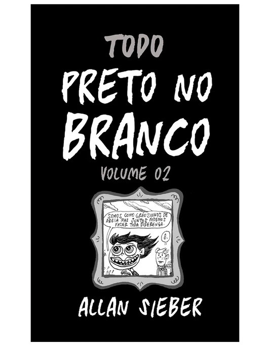 Preto no Branco vol. 02