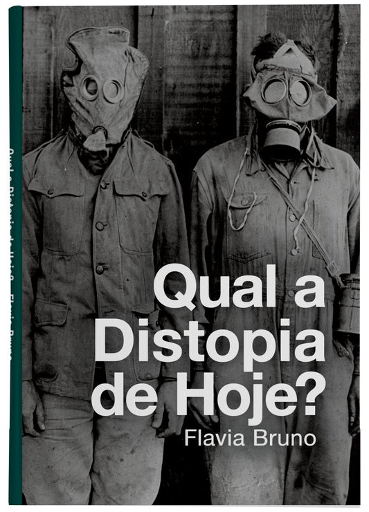 Qual a distopia de hoje? - Capa Comum