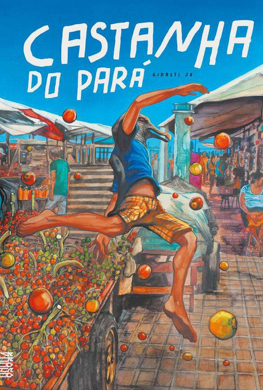 Castanha do Pará - Gidalti Jr. - Brasa - Z•Stores