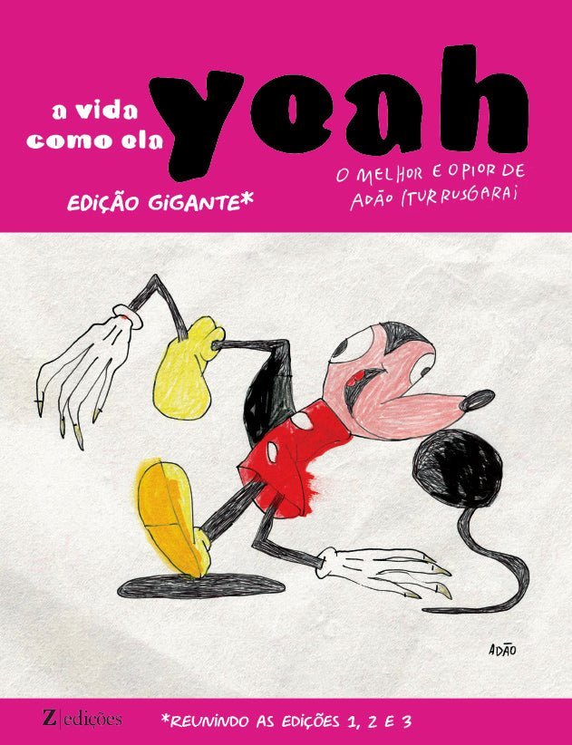 PRÉ-VENDA - A VIDA COMO ELA YEAH -GIGANTE vol.1 - Z•Stores