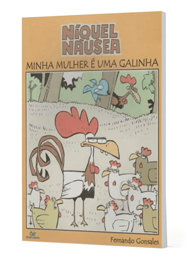 Níquel Náusea - Minha mulher é uma galinha