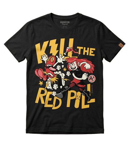 Camiseta "Kill the Red Pill"  Versão Menina - Cris Vector