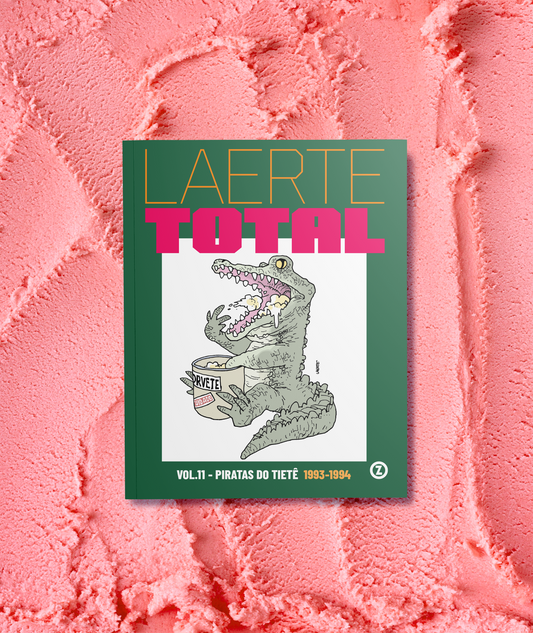 Laerte Total vol. 11 — Piratas do Tietê – 1993-1994 (Brochura) - PRÉ-VENDA