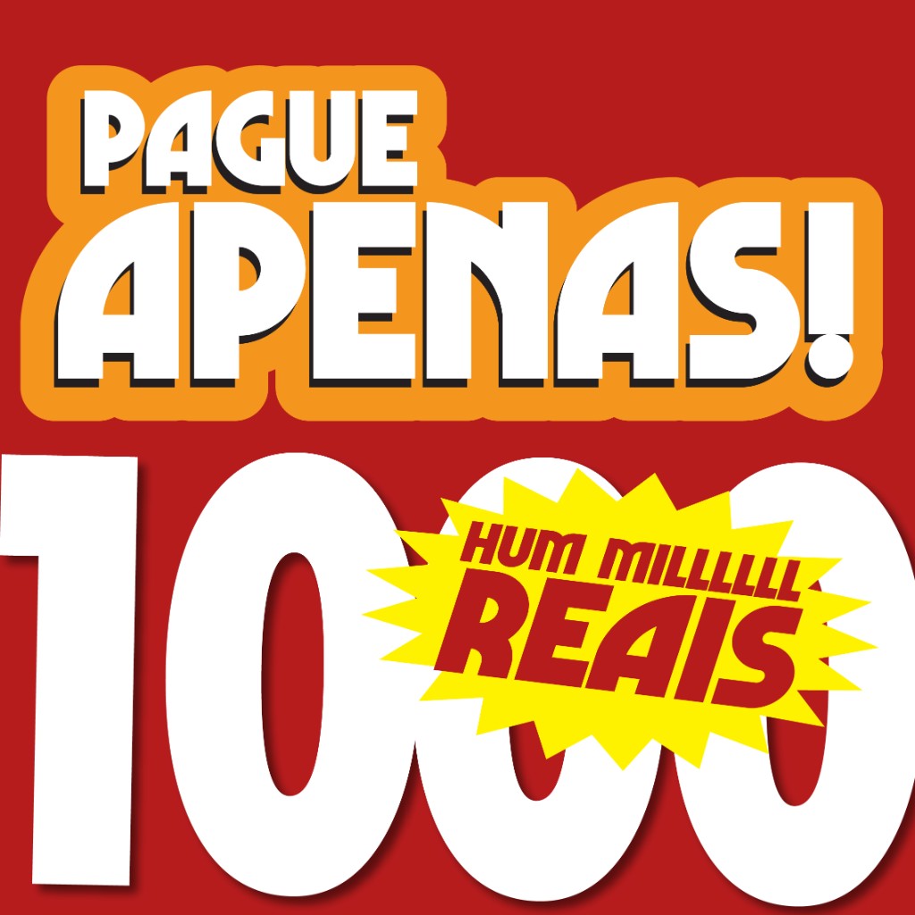 Pague apenas R$ 1000