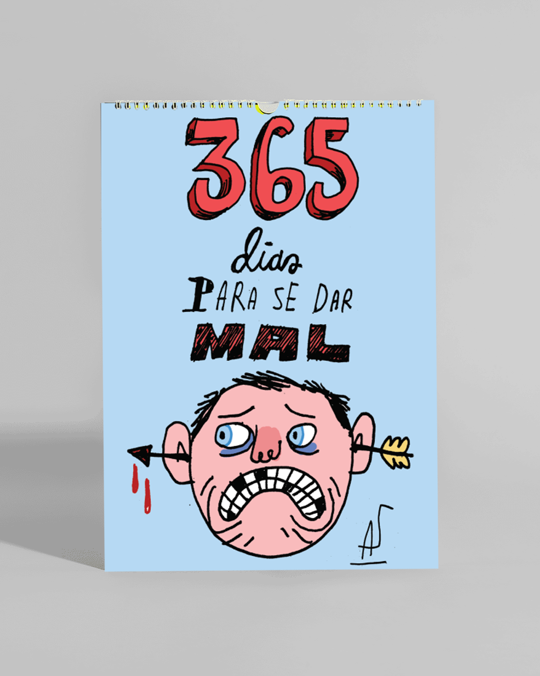 365 Dias Para Se Dar Mal - Allan Sieber - Calendário de Parede - Pré Venda