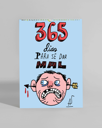 365 Dias Para Se Dar Mal - Allan Sieber - Calendário de Parede - Pré Venda