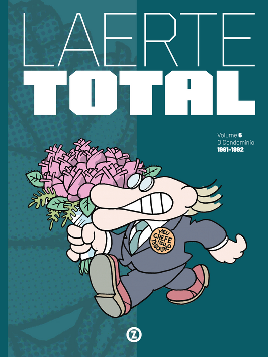 Laerte Total vol. 06 — O Condomínio (1991-1992) (Luxo / Hardcover)