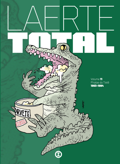 Laerte Luxo Total vol. 11 — Piratas do Tietê – 1993-1994(Capa Dura) - PRÉ-VENDA COM DESCONTO