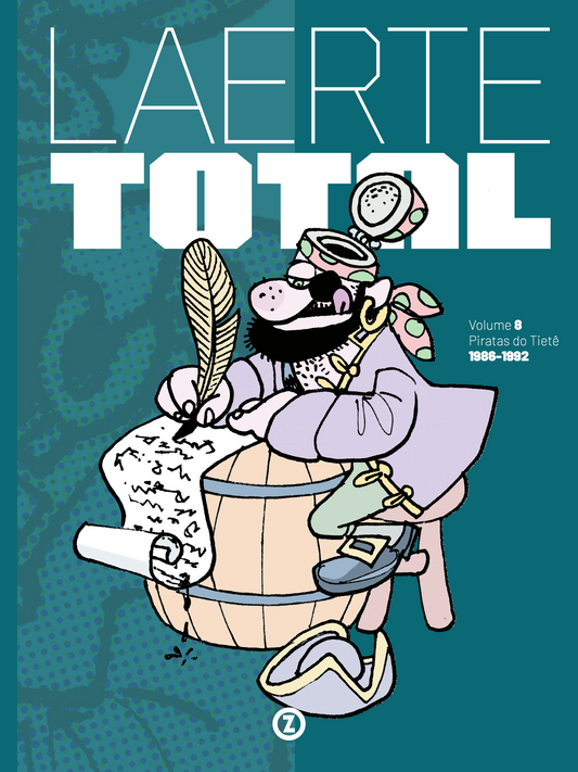 Laerte Total vol. 08 — Piratas do Tietê (1986-1992) (Luxo / Hardcover)