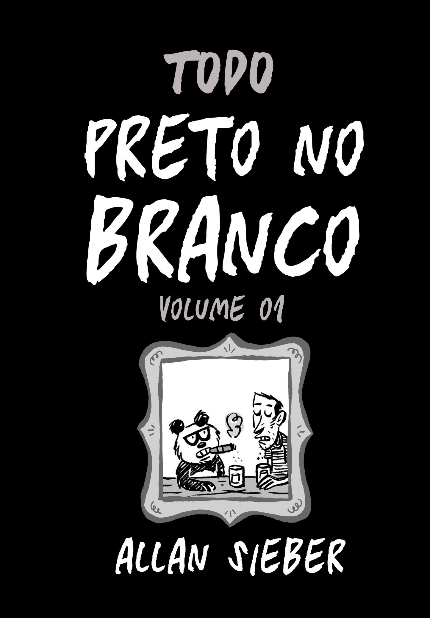 Preto no Branco vol. 01
