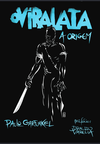 O Vira Lata: a origem (Luxo / Hardcover)