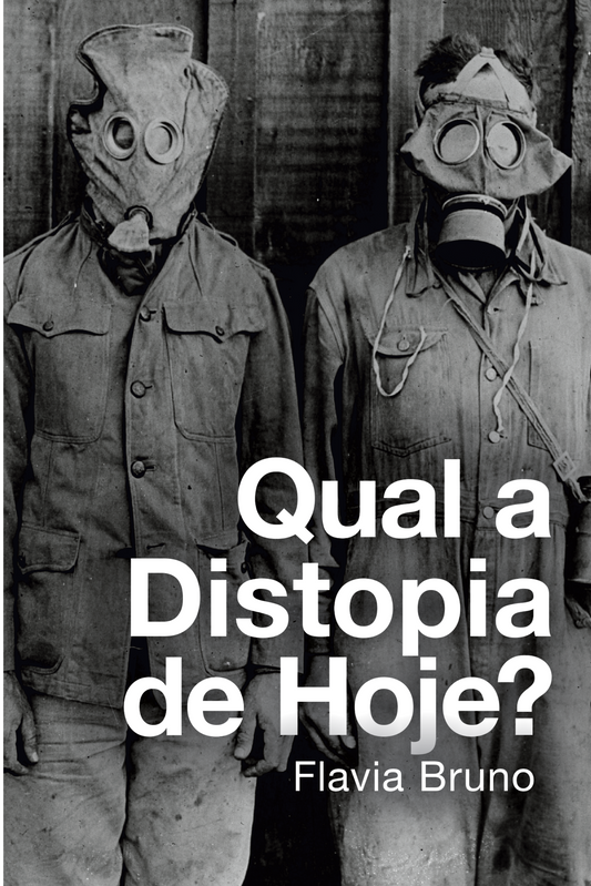 Qual a distopia de hoje? - Capa Comum