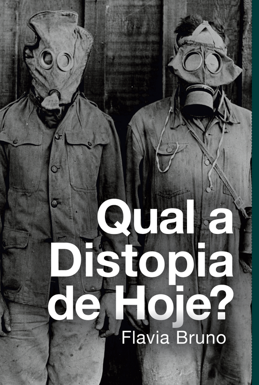 Qual a distopia de hoje? - Capa Comum