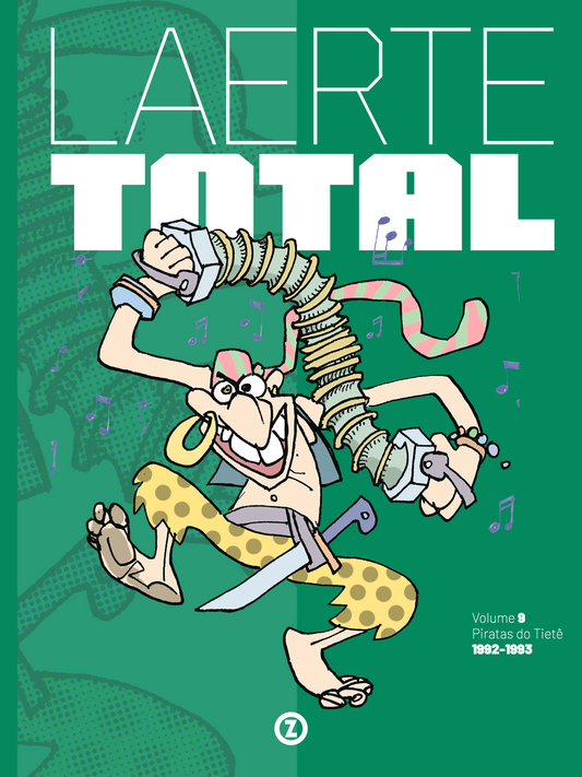 Laerte Total vol. 09 — Piratas do Tietê (1992-1993) (Luxo / Hardcover)