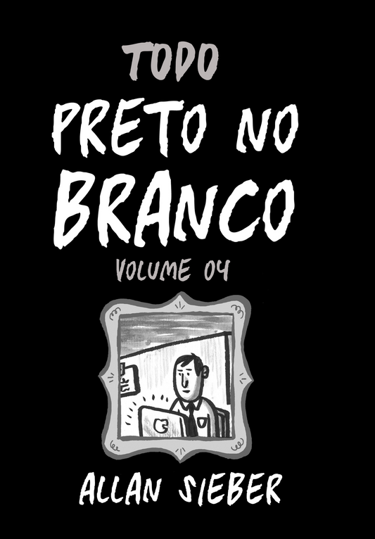 Preto no Branco vol. 04