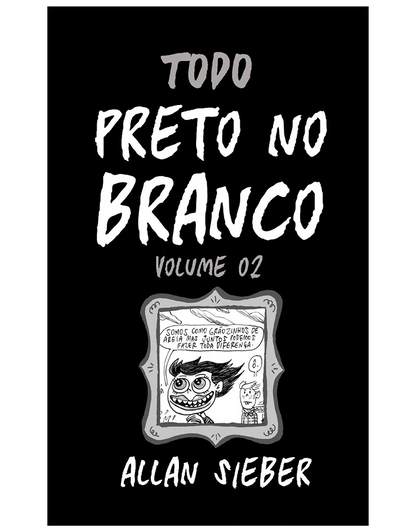 Preto no Branco vol. 02