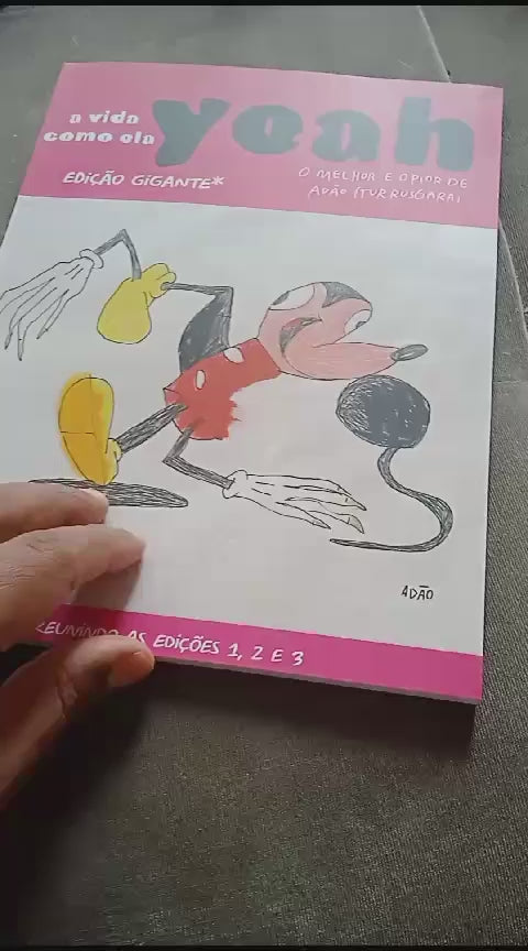 A VIDA COMO ELA YEAH -GIGANTE vol.1