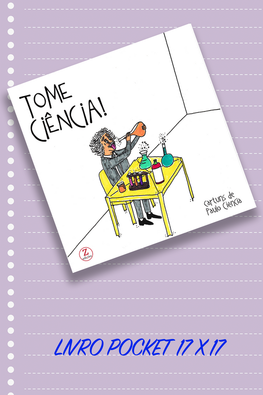 Tome Ciência - 17x17 Capa Flexível - Paulo Ciência