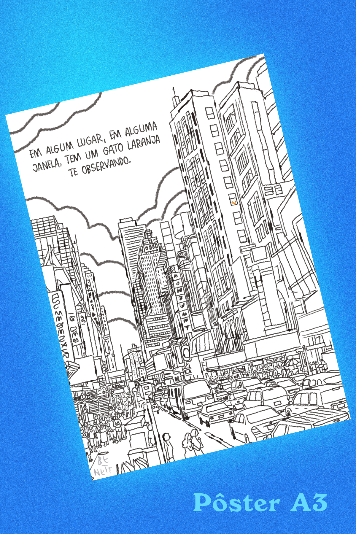Poster Ache o Gato - Agarre a Vida - Benett