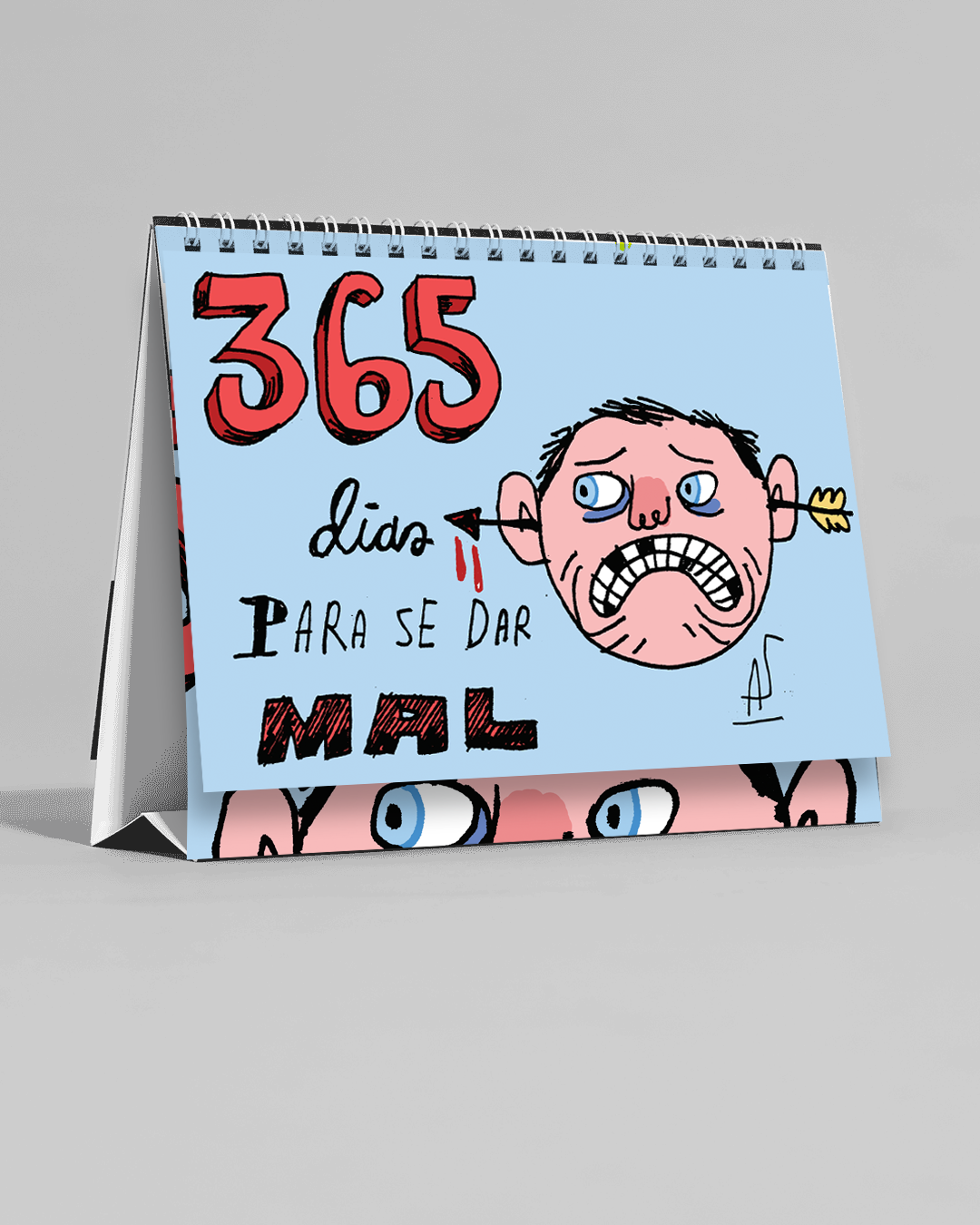 365 Dias Para Se Dar Mal - Allan Sieber - Calendário de Mesa - Pré Venda