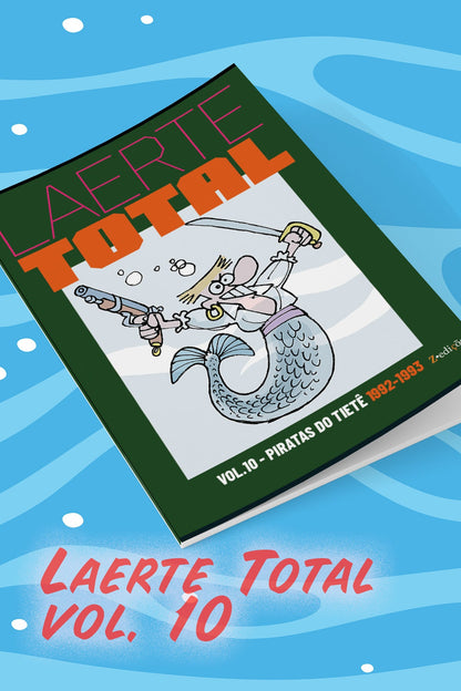 Laerte Total vol. 10 — Piratas do Tietê (1992-1993) (Standard / Brochura)