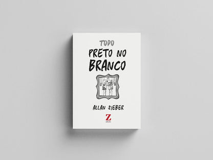 Todo Preto no Branco — Mesmo!