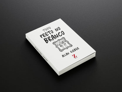 Todo Preto no Branco — Mesmo!