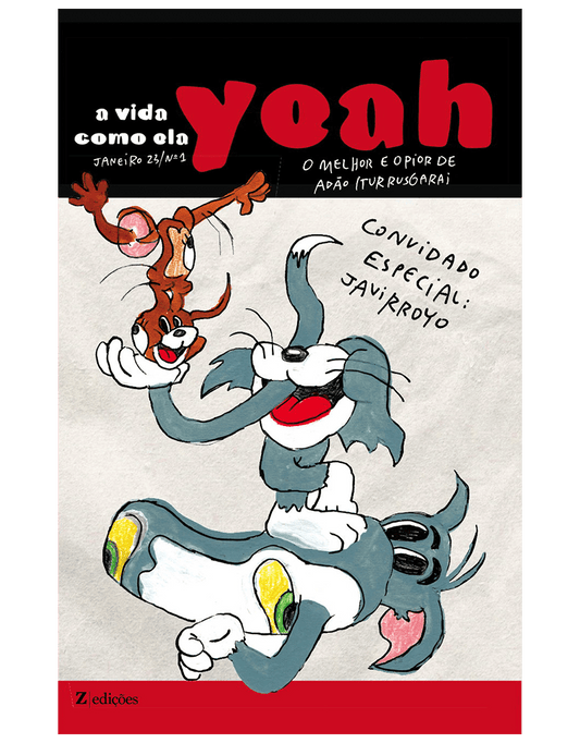 A Vida Como Ela Yeah 1 - Z•Stores